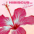 Pana - Hibiscus EP (New Vinyl)
