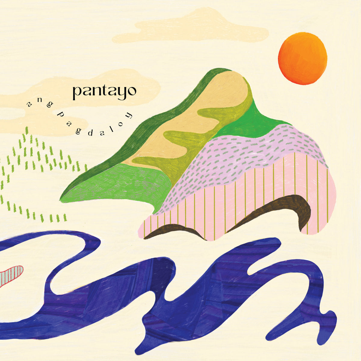 Pantayo - Ang Pagdaloy (New Vinyl)
