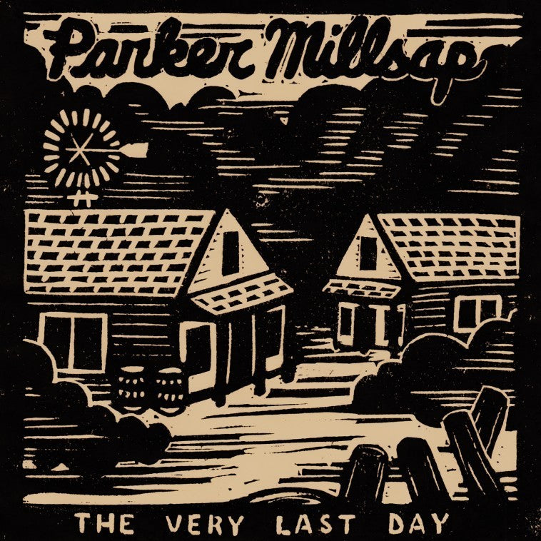 Parker Millsap - The Very Last Day (10th Anniversary Edition) (New Vinyl)