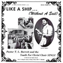 Pastor T.L. Barrett & The Youth For Christ Choir - Like A Ship (Without A Sail) (Joyful Medley Splatter Vinyl) (New Vinyl)