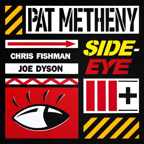 Pat Metheny - Side Eye III (New CD)
