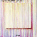 Paul Bley - Open, To Love (ECM Luminessence Series) (New Vinyl)