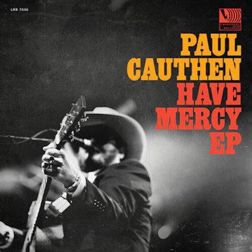 Paul Cauthen - Have Mercy (New CD)
