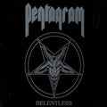 Pentagram - Relentless (40th Anniv.) (New Vinyl)