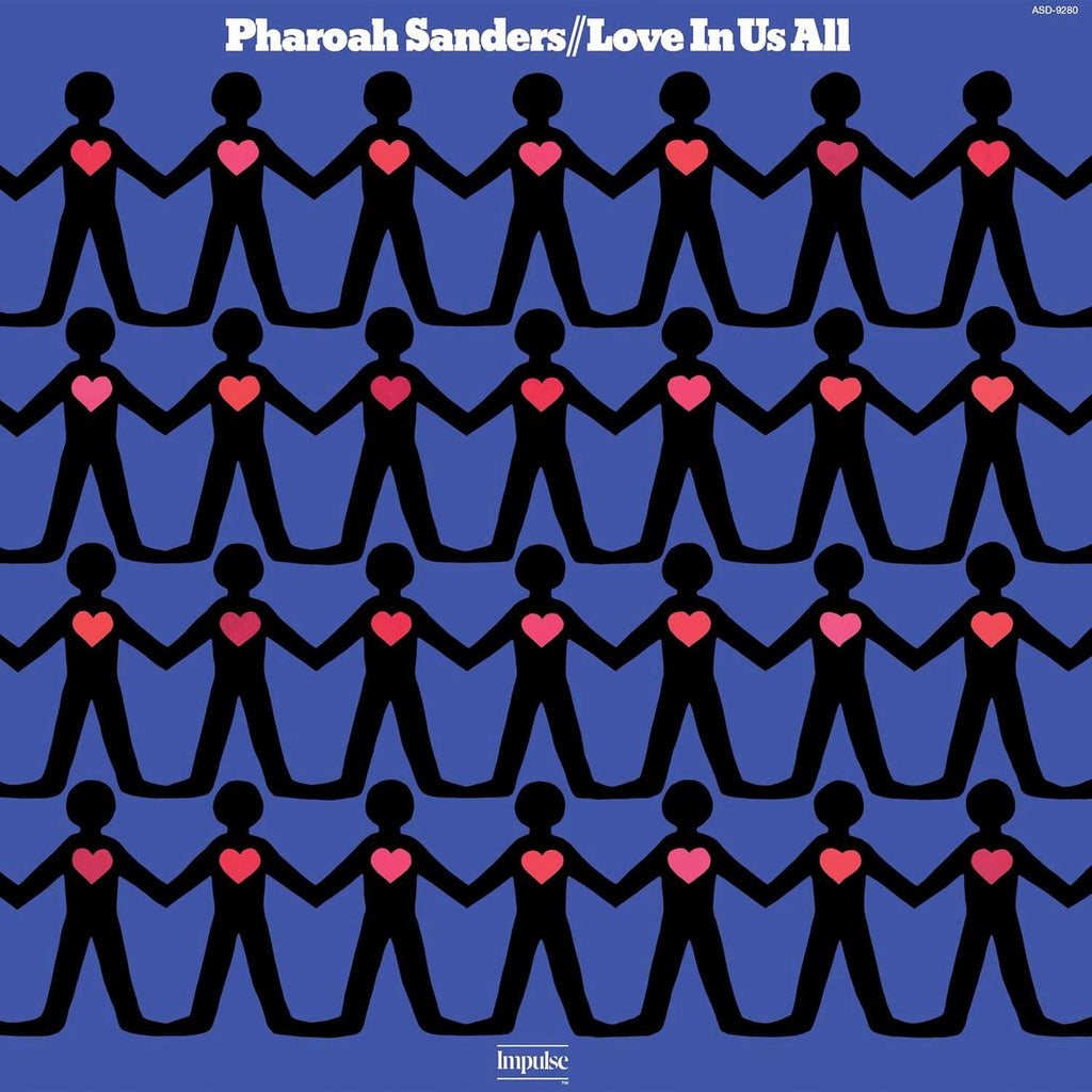Pharoah Sanders - Love In Us All (Verve By Request Series) (New Vinyl)