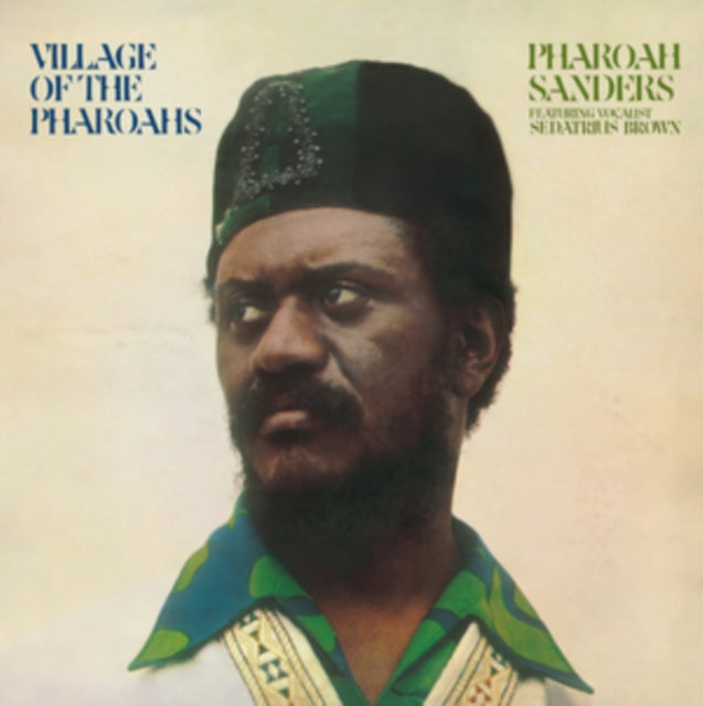 Pharoah Sanders - Village Of The Pharoahs (New Vinyl)