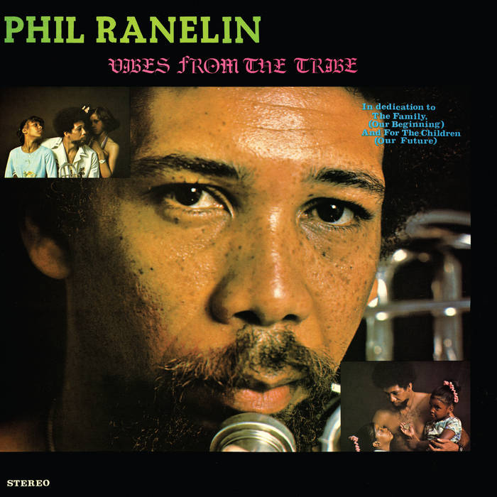 Phil Ranelin - Vibes From the Tribe (New Vinyl)