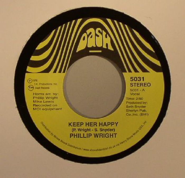 Phillip Wright - Keep Her Happy (7") (New Vinyl)