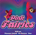 Pink Fairies - Pleasure Island/No Picture/Duo (3CD) (New CD)