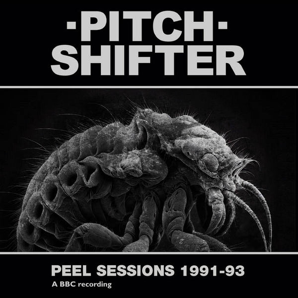 Pitchshifter - Peel Sessions 1991-93 (New Vinyl)