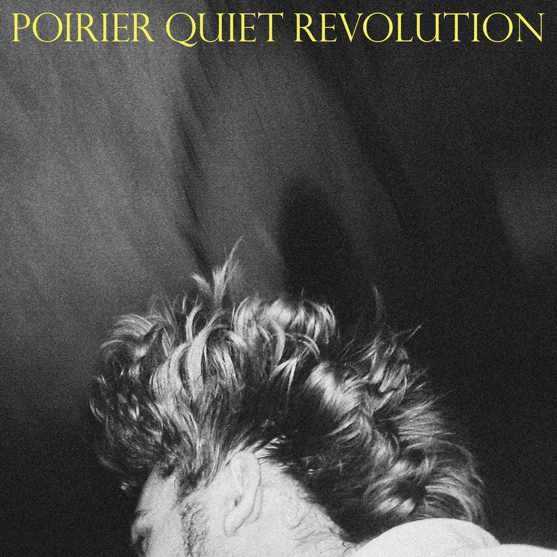 Poirier - Quiet Revolution (New Vinyl)