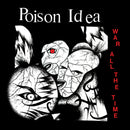 Poison Idea - War All The Time (New Vinyl)