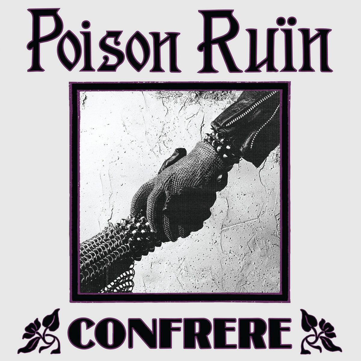 Poison Ruin - Confrere (New CD)