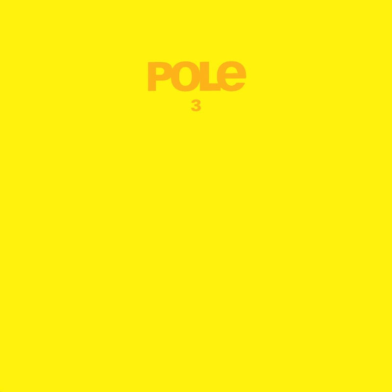 Pole - 3 (New Vinyl)