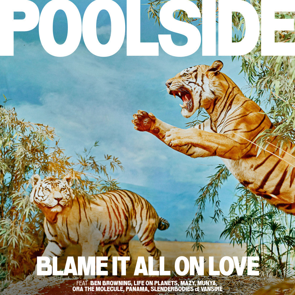 Poolside - Blame It All on Love (Transparent Green Vinyl) (New Vinyl)