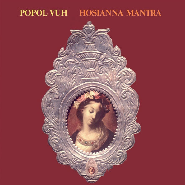 Popol Vuh - Hosianna Mantra (New Vinyl)