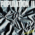 Population II -  Électrons Libres du Québec (New Vinyl)