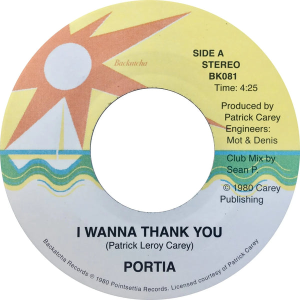 Portia - I Wanna Thank You/Instrumental (7" (New Vinyl)