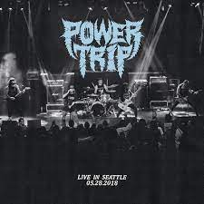 Power Trip - Live In Seattle (New Vinyl)