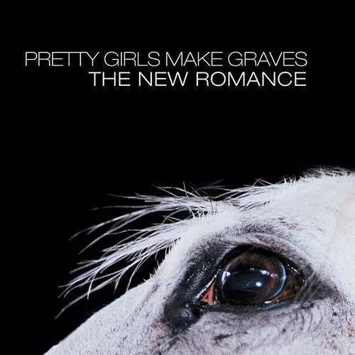 Pretty Girls Make Graves - The New Romance (20th Anniversary White) (New Vinyl)