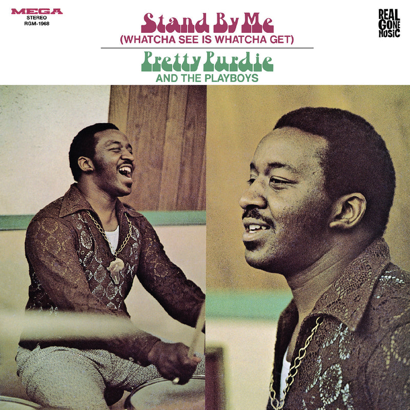 Pretty Purdie And The Playboys - Stand By Me (Whatcha See Is Whatcha Get) (New Vinyl)