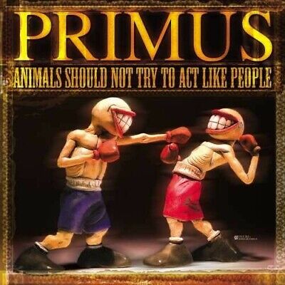 Primus - Animals Should Not Try To Act (New Vinyl)