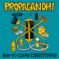 Propagandhi - How To Clean Everything (Transparent Yellow Vinyl) (New Vinyl)