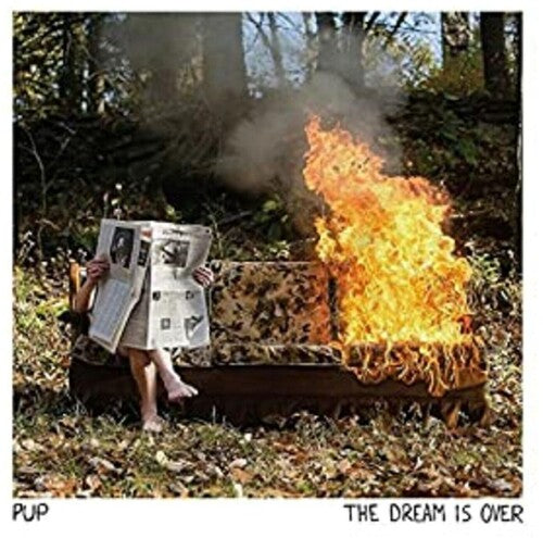 Pup - Dream Is Over (Clear w/ Red & Orange Swirl Vinyl) (New Vinyl)
