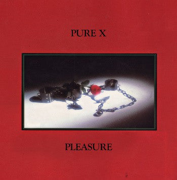 Pure X - Pleasure (New Vinyl)