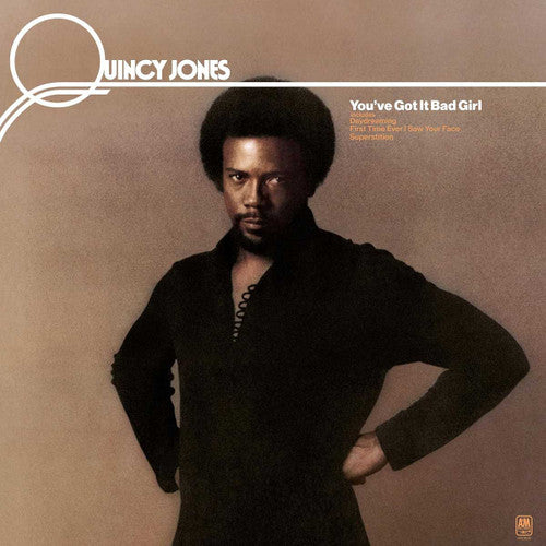 Quincy Jones - You've Got It Bad Girl (New Vinyl)