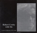 Robert Crotty & Loren Connors - Robert Crotty With Me: Loren’s Collection (1979-1987) (2CD) (New CD)