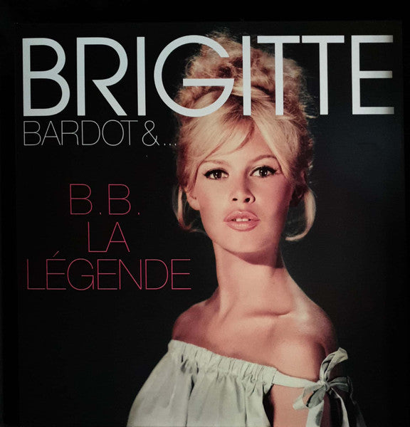 Brigitte Bardot – B.B. La Légende (New Vinyl)