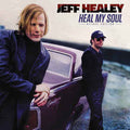 Jeff Healey - Heal My Soul (Dlx) (New CD)