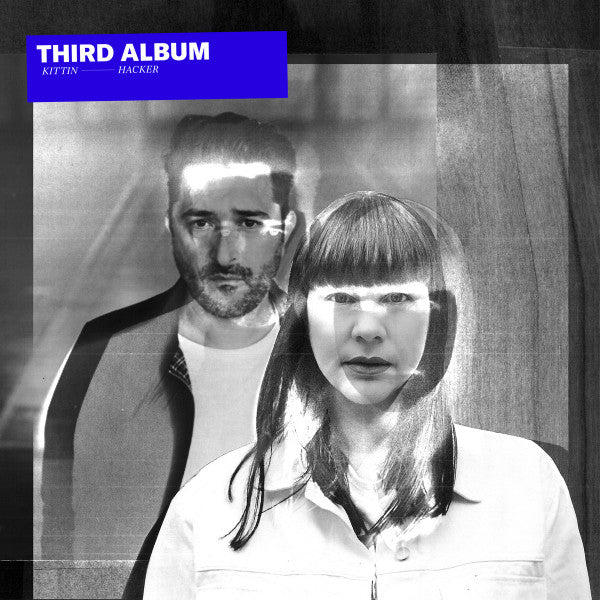 Miss Kittin & The Hacker - Third Album (New Vinyl)