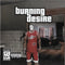 Mike - Burning Desire (New CD)
