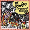 Tomo Katsurada - Dream Of The Egg (10") (New Vinyl)
