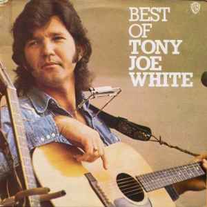 Tony Joe White - The Best Of Tony Joe White (Rocktober 2026) (New Vinyl)