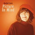Rachel Love - Picture In Mind (New CD)