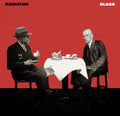 Radiator - Glass (New Vinyl)