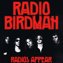 Radio Birdman - Radios Appear (New Vinyl)