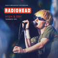 Radiohead - High & Dry Toronto 1995 / FM Broadcast (New CD)