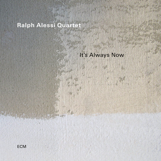 Ralph Alessi Quartet - It's Always Now (New Vinyl)