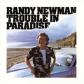 Randy Newman - Trouble In Paradise (New Vinyl)