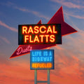 Rascal Flatts - Life Is A Highway: Refueled Duets (New CD)