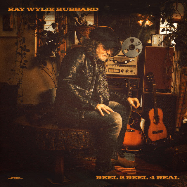 Ray Wylie Hubbard - Reel 2 Reel 4 Real (New Vinyl)