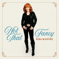 Reba Mcentire - Not That Fancy (New CD)