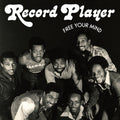 Record Player - Free Your Mind (New Vinyl)