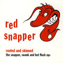Red Snapper - Reeled And Skinned (30th Anniversary) (New Vinyl)