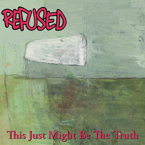 Refused - This Just Might Be The Truth (New Vinyl)