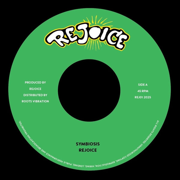 Rejoice - Symbiosis (7") (New Vinyl)